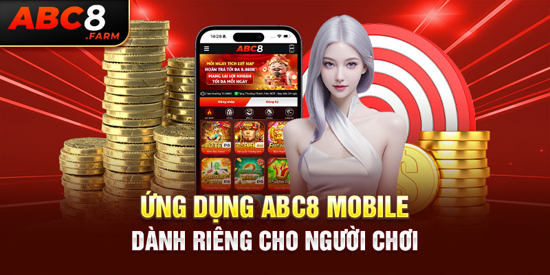 Ứng dụng ABC8 Mobile dành riêng cho người chơi