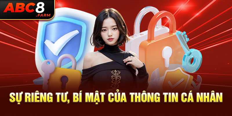 Sự riêng tư, bí mật của thông tin cá nhân